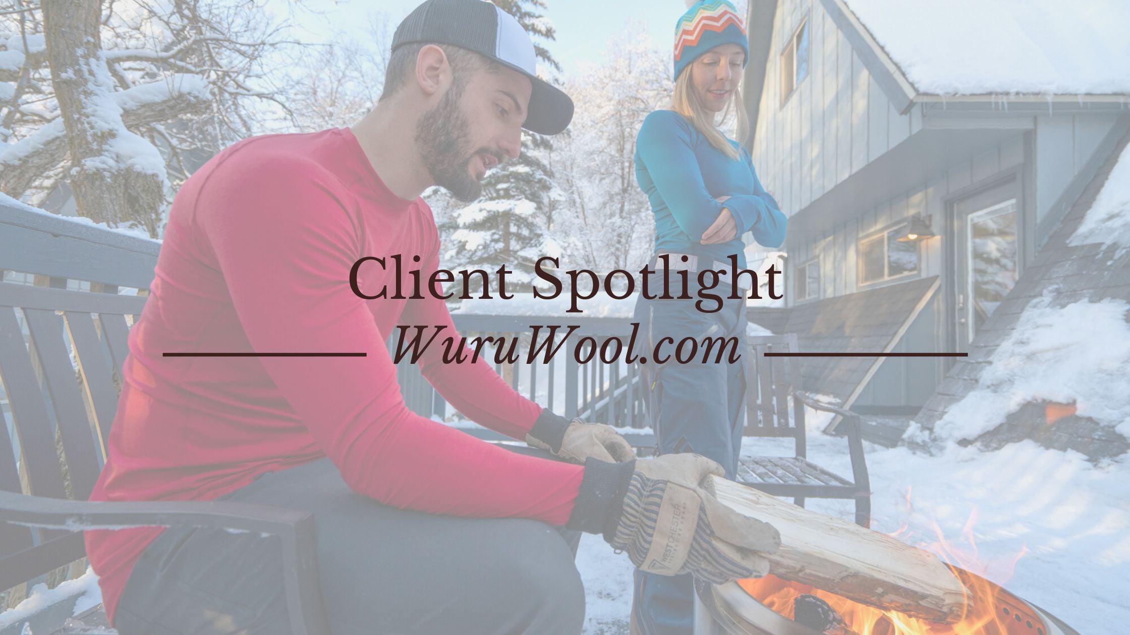 Wuru Client Spotlight