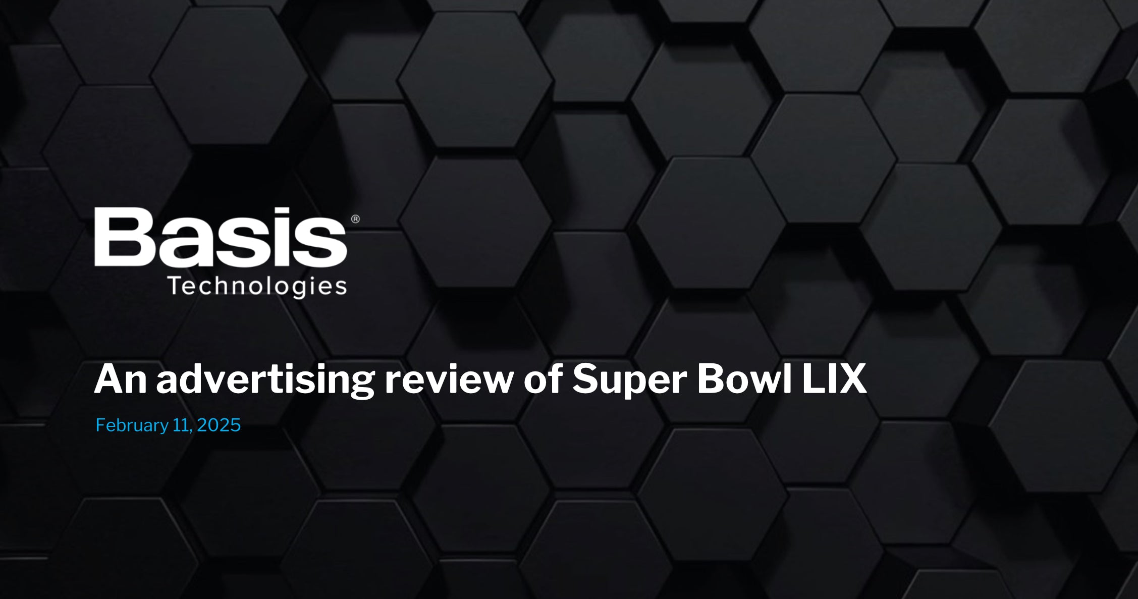 2025 Super Bowl Ads: Trends, Costs, and What Marketers Need to Know